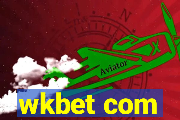 wkbet com